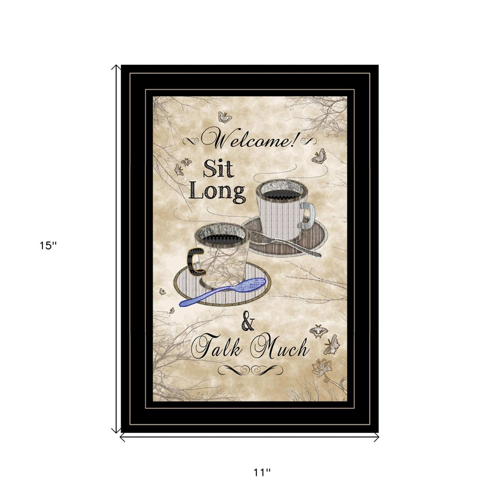 Sit Long Talk Much 4 Black Framed Print Kitchen Wall Art - Homeroots - Flyclothing LLC