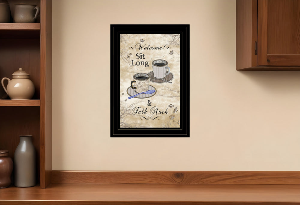 Sit Long Talk Much 4 Black Framed Print Kitchen Wall Art - Homeroots