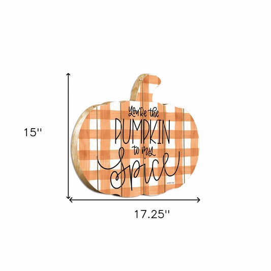 Youre the Pumpkin to My Spice Unframed Print Wall Art - Homeroots - Flyclothing LLC