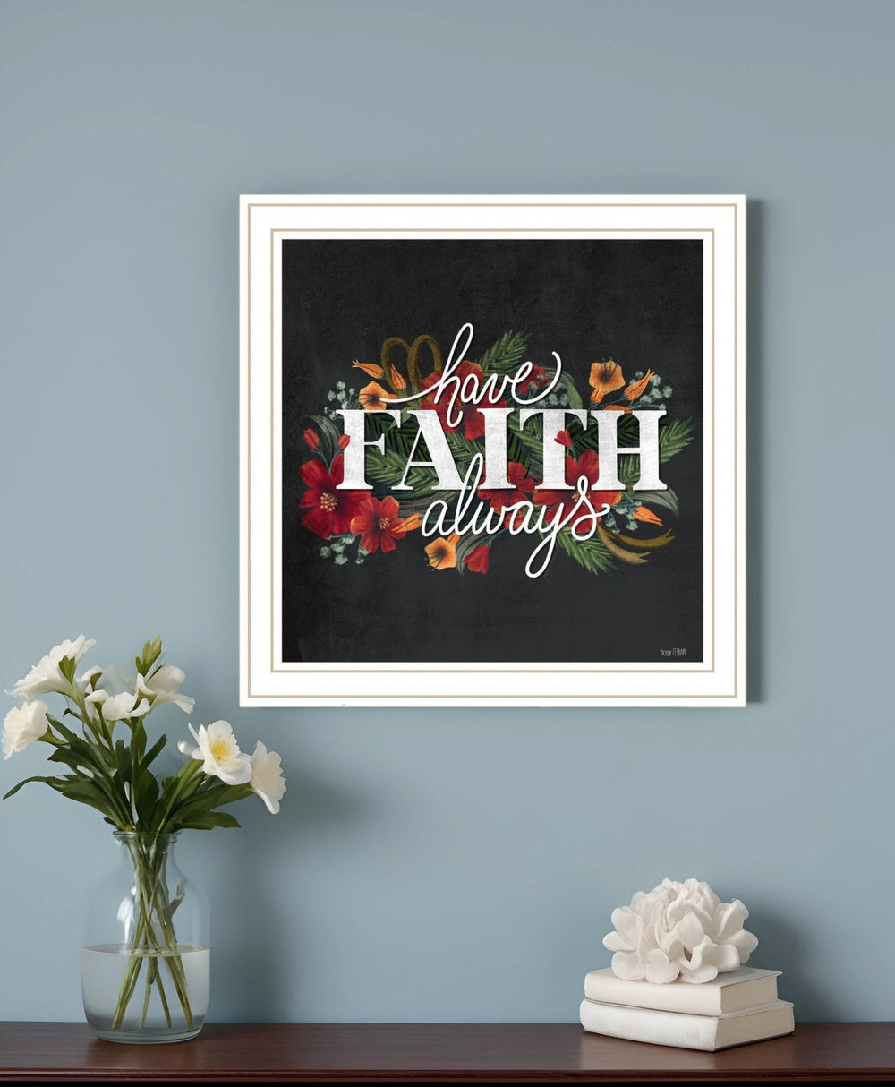 Have Faith 1 White Framed Print Wall Art - Homeroots