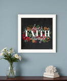 Have Faith 1 White Framed Print Wall Art - Homeroots