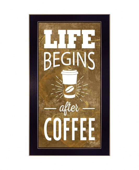 Life Begins after Coffee 1 Black Framed Print Wall Art - Homeroots - Flyclothing LLC
