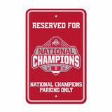 Official Ohio State 2024 National Champions Logo 18"x11.5"x0.01" Parking Sign - Ohio State