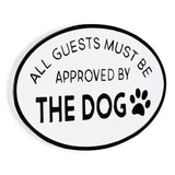 19" Black and White All Guests Approved By The Dog Metal Hanging Text Wall Decor - Homeroots