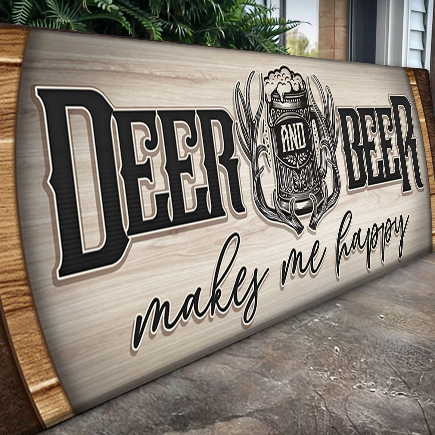 Deer And Beer Make Me Happy Hunting Sign II - Tailored Canvases - Flyclothing LLC