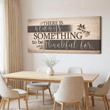 Something To Be Thankful Faith Wall Sign - Tailored Canvases - Flyclothing LLC