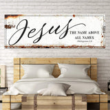 Jesus The Name Above All Names - Philippians 2:9 Faith Sign - Tailored Canvases - Flyclothing LLC