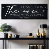 I Have Found The One Whom My Soul Loves Faith Sign II - Tailored Canvases - Flyclothing LLC