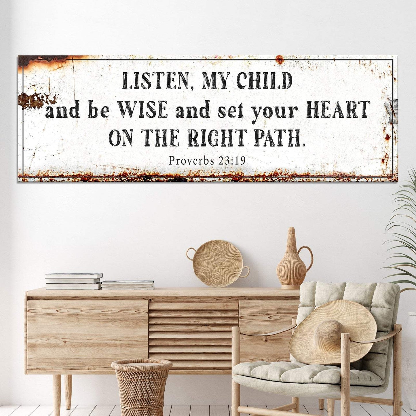 Be Wise and Set Your Heart on The Right Path - Proverbs 23:19 Faith Sign - Tailored Canvases - Flyclothing LLC