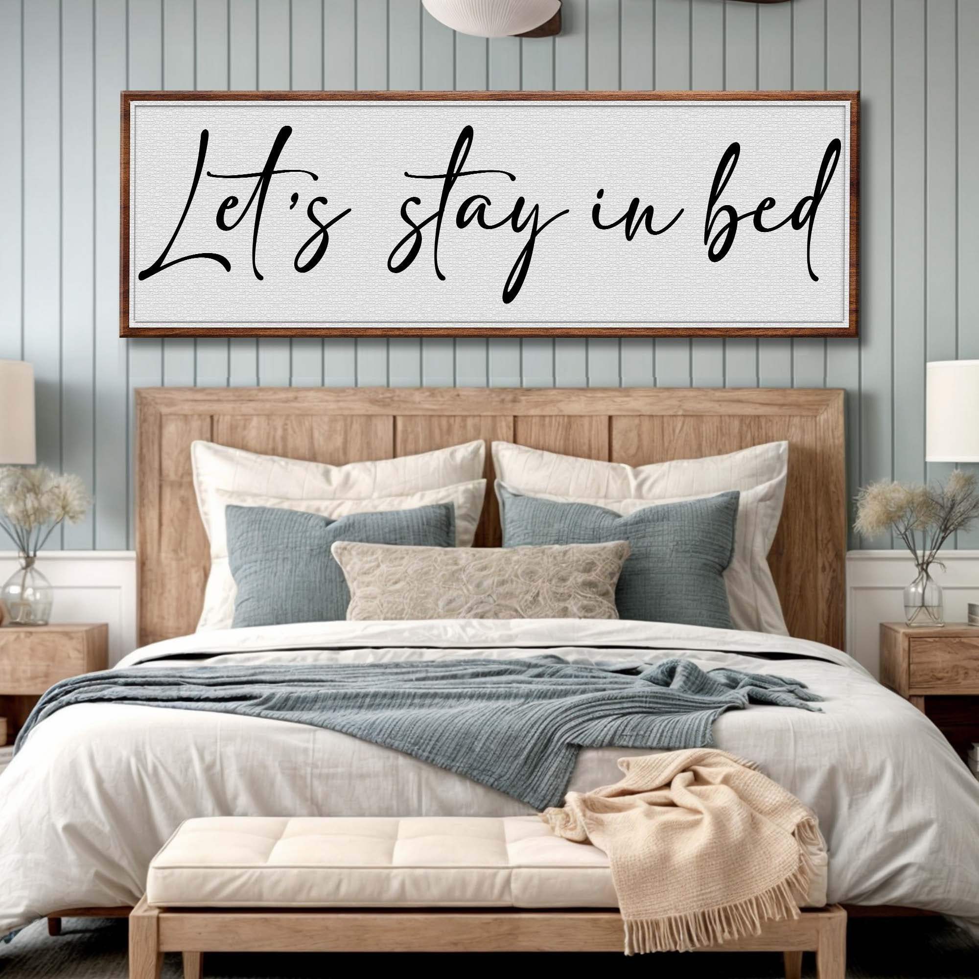 Let's Stay in Bed Bedroom Sign II - Tailored Canvases - Flyclothing LLC