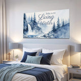 Living Water - John 4:10 Faith Sign II - Tailored Canvases - Flyclothing LLC