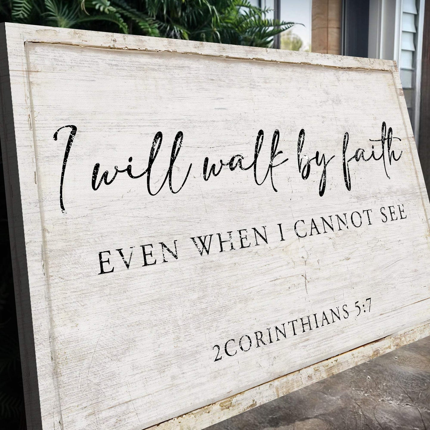 I Will Walk By Faith Even When I Cannot See Faith Sign II - Tailored Canvases - Flyclothing LLC