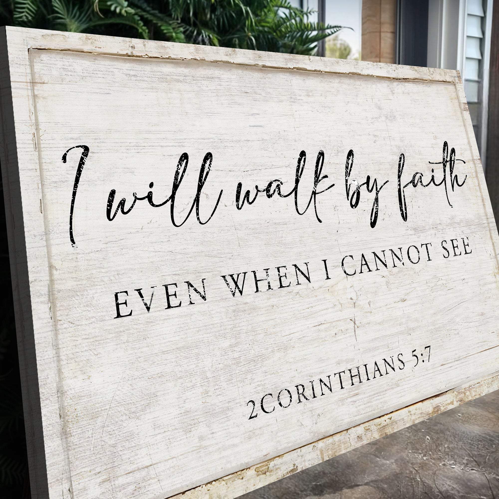 I Will Walk By Faith Even When I Cannot See Faith Sign II - Tailored Canvases - Flyclothing LLC