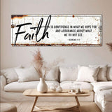 Faith Is Confidence - Hebrews 11:1 Faith Sign III - Tailored Canvases - Flyclothing LLC