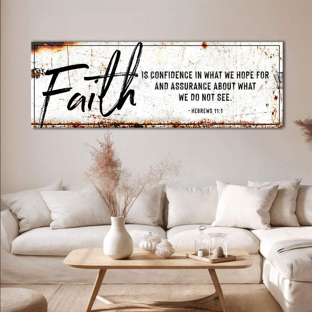 Faith Is Confidence - Hebrews 11:1 Faith Sign III - Tailored Canvases - Flyclothing LLC
