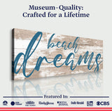 Beach Dreams Sign - Tailored Canvases - Flyclothing LLC