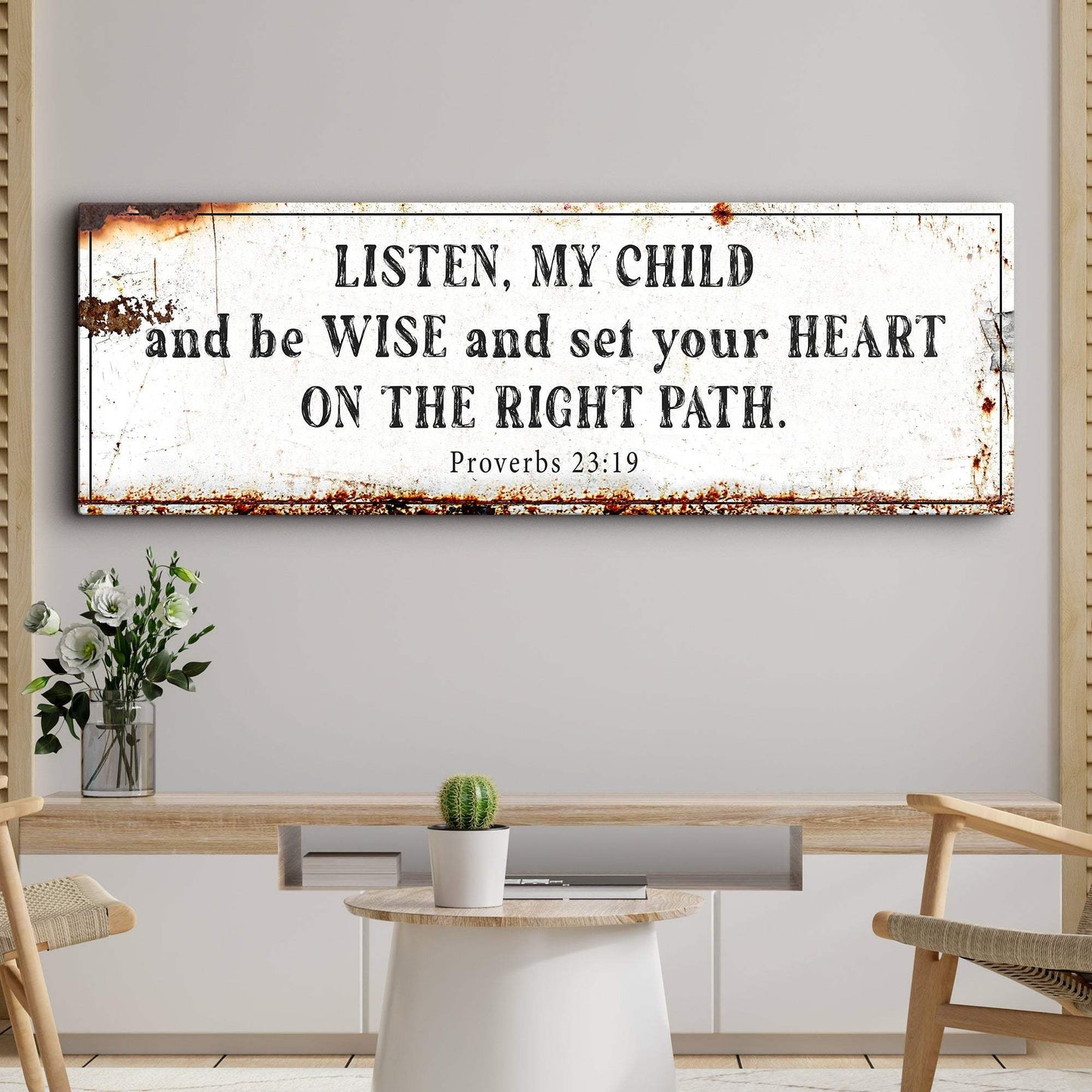Be Wise and Set Your Heart on The Right Path - Proverbs 23:19 Faith Sign - Tailored Canvases - Flyclothing LLC