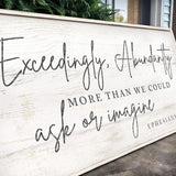 Exceedingly, Abundantly More Than We Could Ask Or Imagine Faith Sign III - Tailored Canvases - Flyclothing LLC