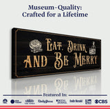 Eat, Drink And Be Merry Family Sign - Tailored Canvases - Flyclothing LLC