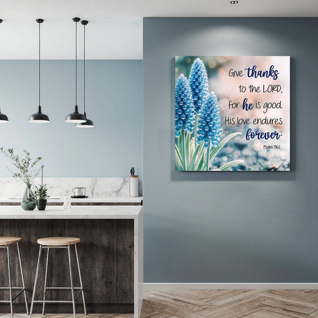 Psalm 136:1 - Give Thanks To The Lord Faith Wall Sign - Tailored Canvases - Flyclothing LLC