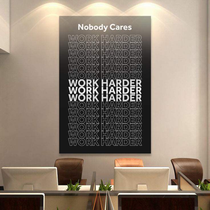 Work Harder Motivational Wall Sign - Tailored Canvases - Flyclothing LLC