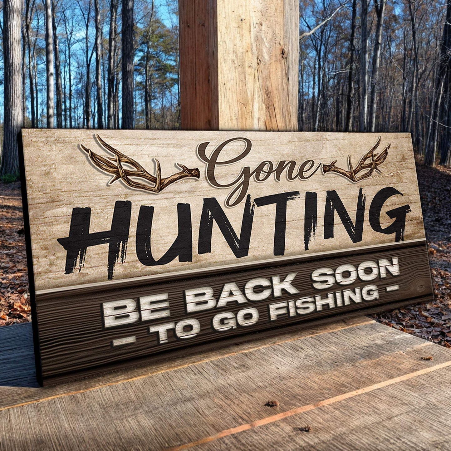 Gone Hunting Sign II - Tailored Canvases - Flyclothing LLC