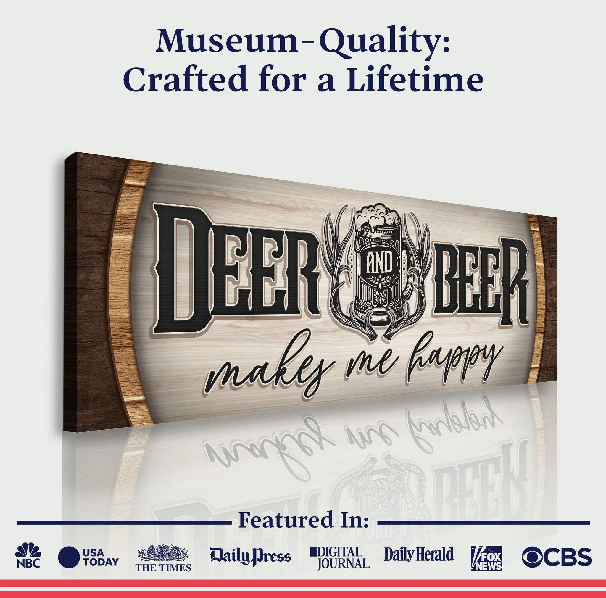 Deer And Beer Make Me Happy Hunting Sign II - Tailored Canvases - Flyclothing LLC