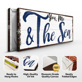 You, Me And The Sea Beach Sign II - Tailored Canvases - Flyclothing LLC