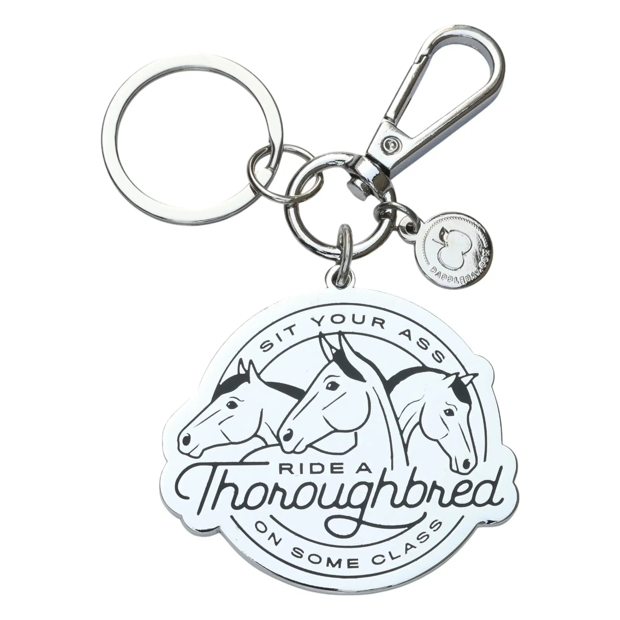 Dapplebay Ride A Thoroughbred - Keychain - Breeches.com - Flyclothing LLC