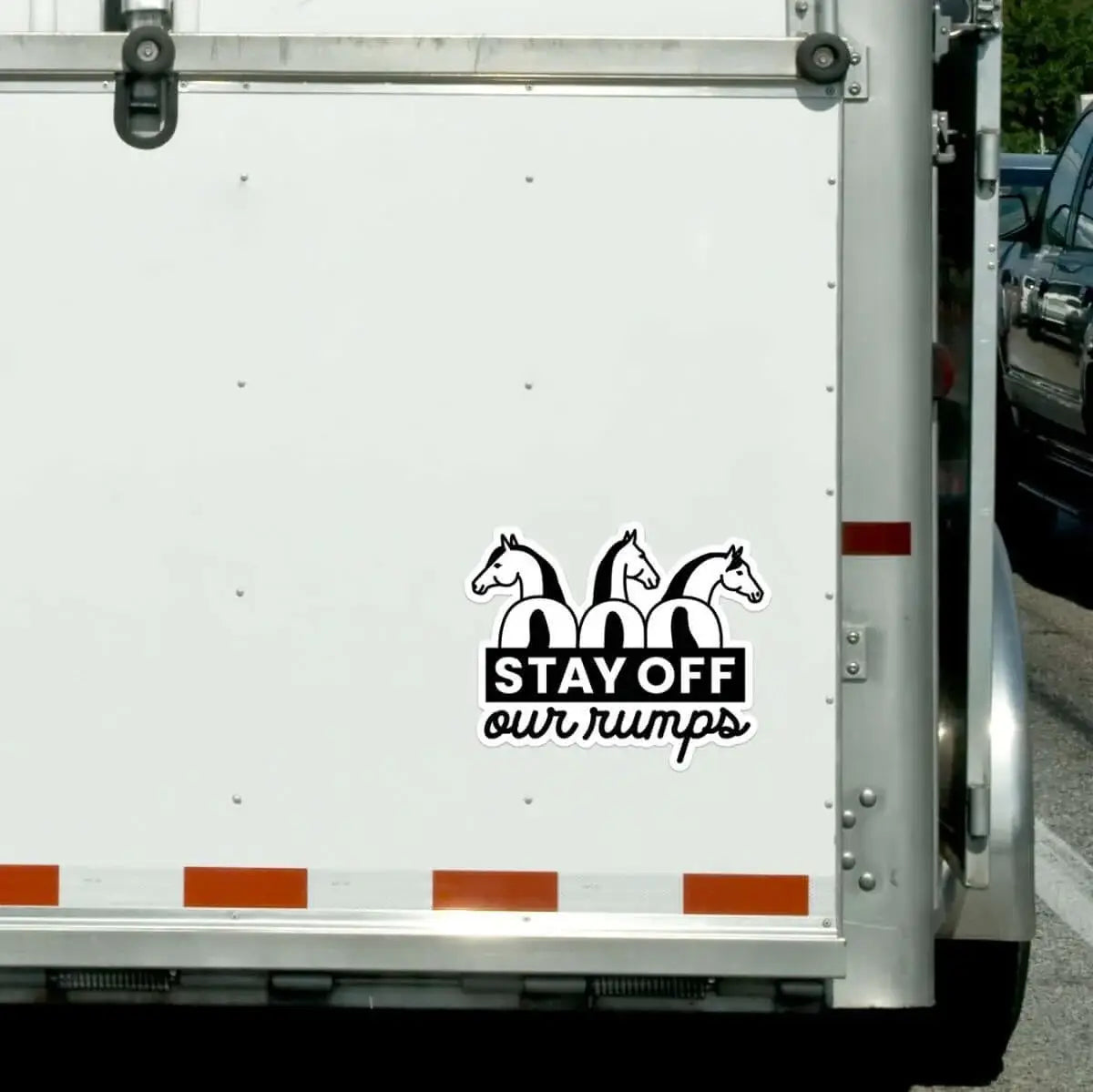 Dapplebay Stay Off Our Rumps! - Horse Trailer Decal - Breeches.com - Flyclothing LLC