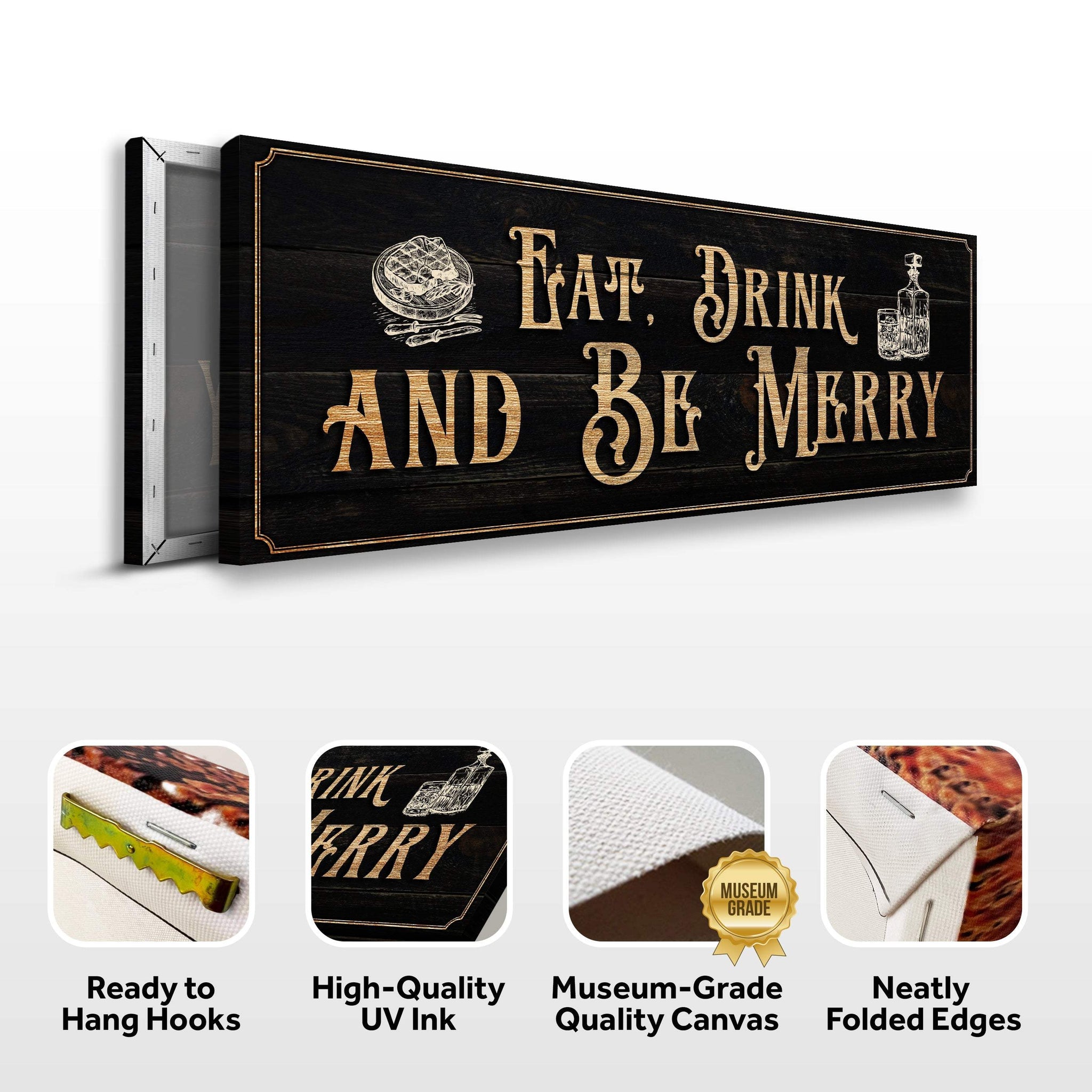 Eat, Drink And Be Merry Family Sign - Tailored Canvases - Flyclothing LLC