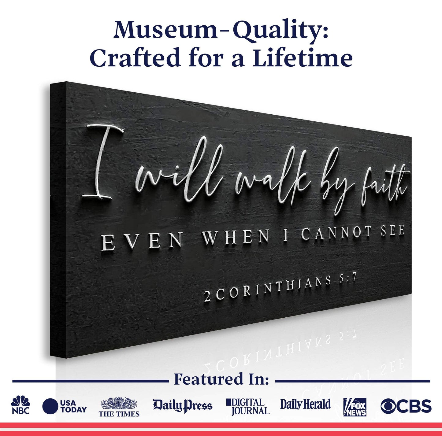 I Will Walk By Faith - 2 Corinthians 5:7 Faith Sign III - Tailored Canvases - Flyclothing LLC