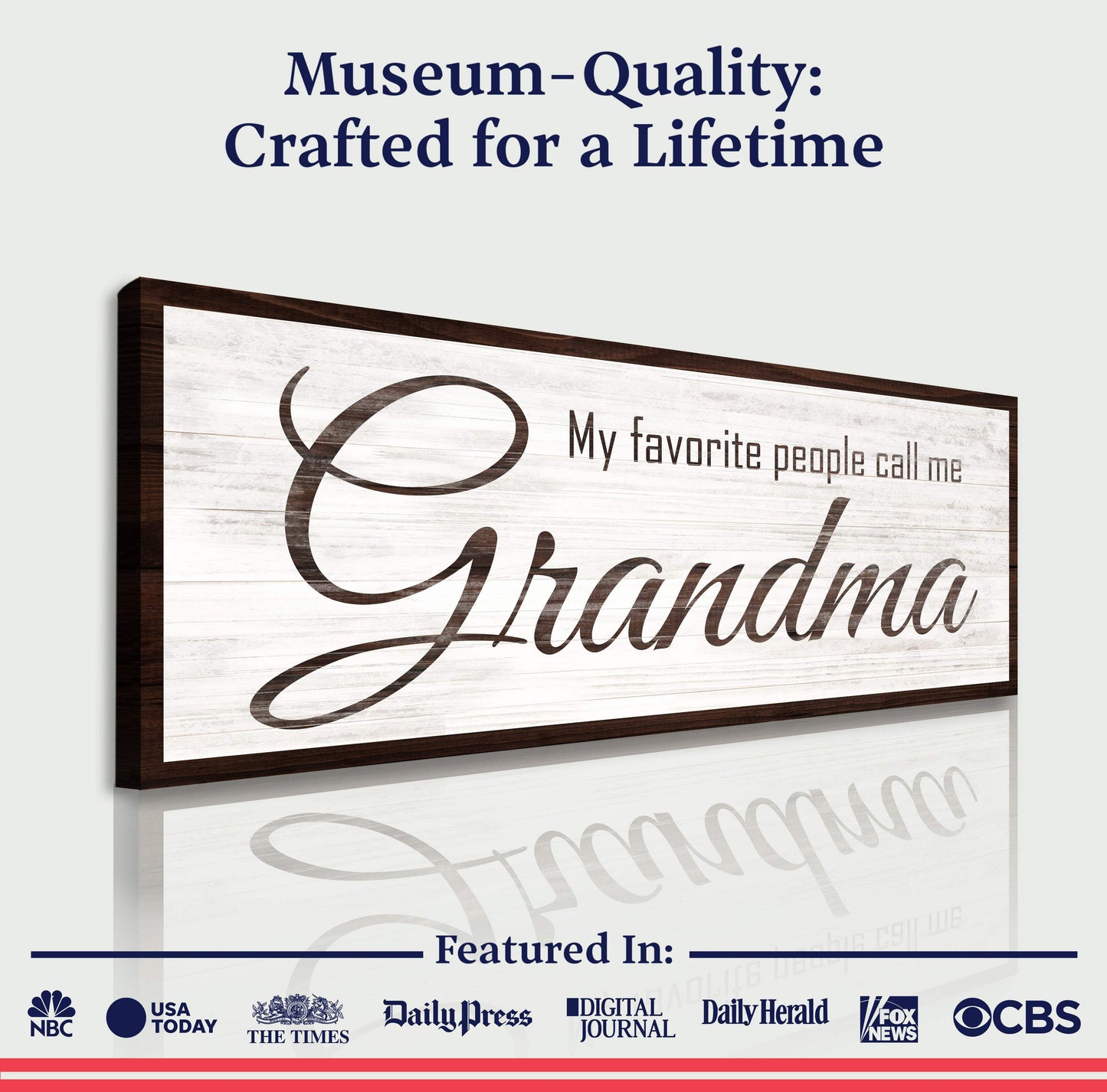 My Favorite People Call Me Grandma Sign - Tailored Canvases - Flyclothing LLC