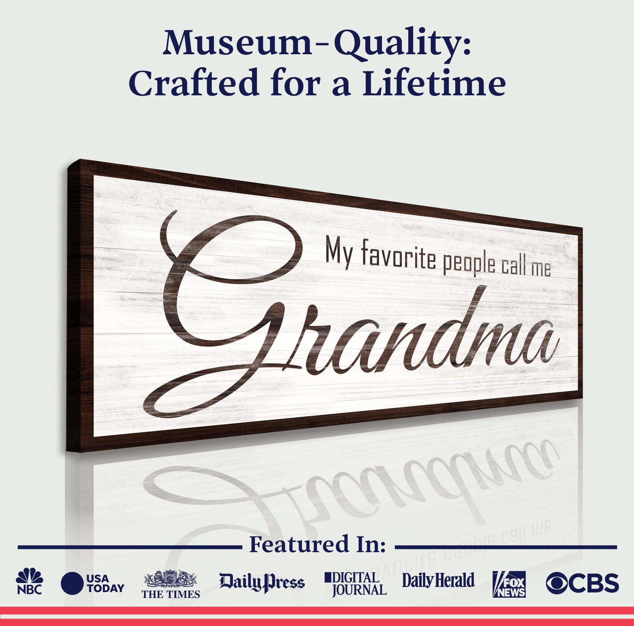 My Favorite People Call Me Grandma Sign - Tailored Canvases - Flyclothing LLC