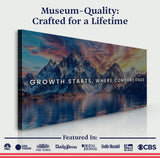 Growth Starts Where Comfort Ends Motivational Wall Sign - Tailored Canvases - Flyclothing LLC