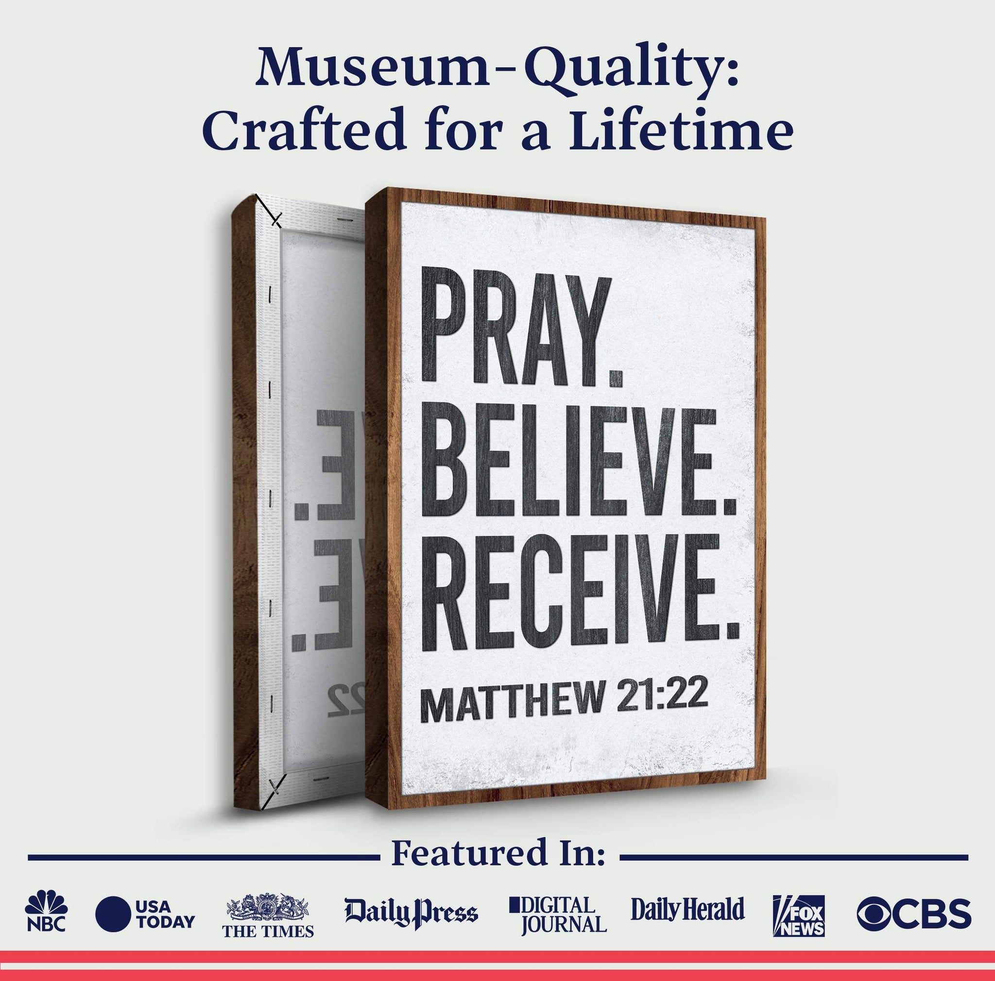 Matthew 21:22 - Pray Believe Receive Faith Sign II - Tailored Canvases - Flyclothing LLC
