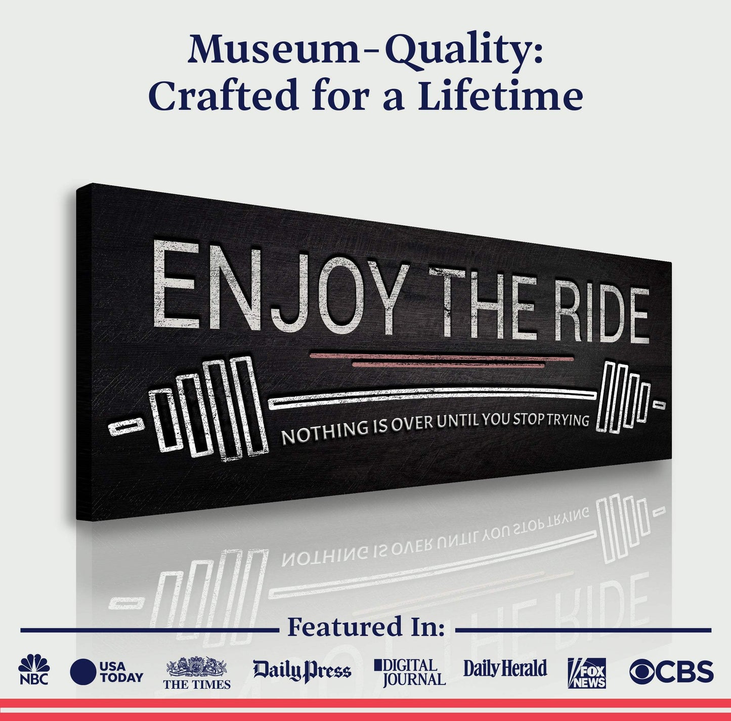 Enjoy The Ride Gym Sign - Tailored Canvases - Flyclothing LLC