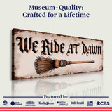 We Ride At Dawn Halloween Wall Sign - Tailored Canvases - Flyclothing LLC