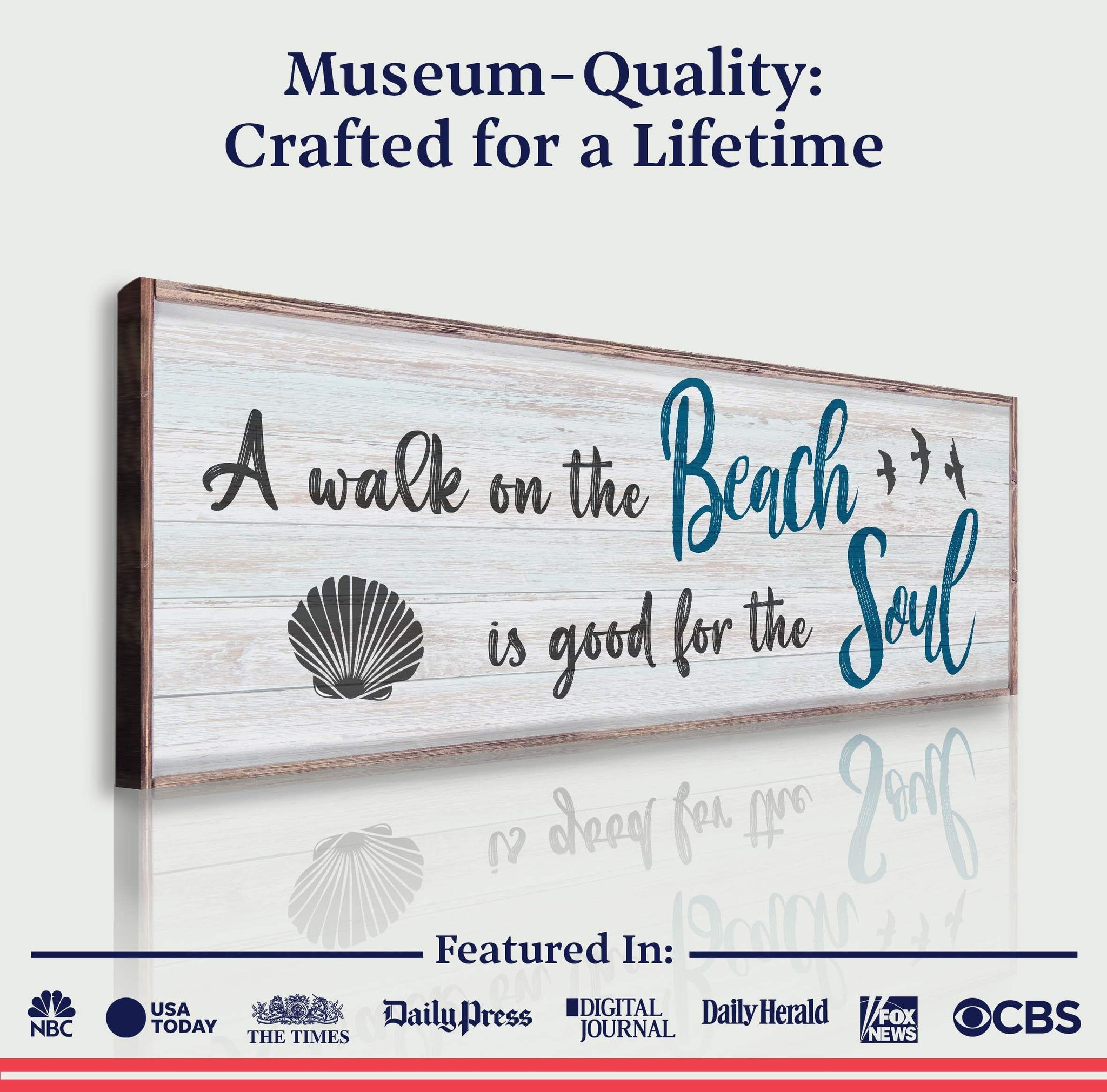 A Walk On The Beach Is Good For The Soul Sign II - Tailored Canvases - Flyclothing LLC