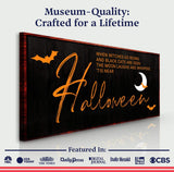 When Witches Halloween Wall Sign - Tailored Canvases - Flyclothing LLC
