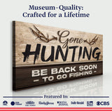 Gone Hunting Sign II - Tailored Canvases - Flyclothing LLC