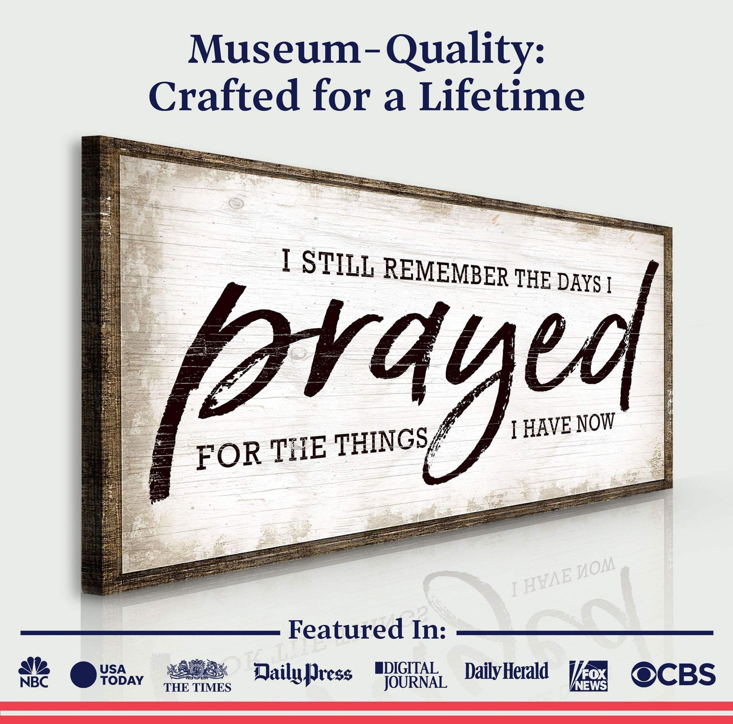 I Still Remember The Days I Prayed Faith Sign - Tailored Canvases - Flyclothing LLC