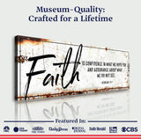 Faith Is Confidence - Hebrews 11:1 Faith Sign III - Tailored Canvases - Flyclothing LLC