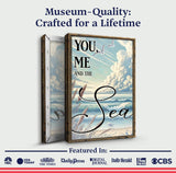 You Me and the Sea Coastal Sign III - Tailored Canvases - Flyclothing LLC