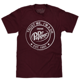 Dr Pepper Trust Me I'm A Dr Est 1885 Soda Pop Logo T-Shirt - Burgundy