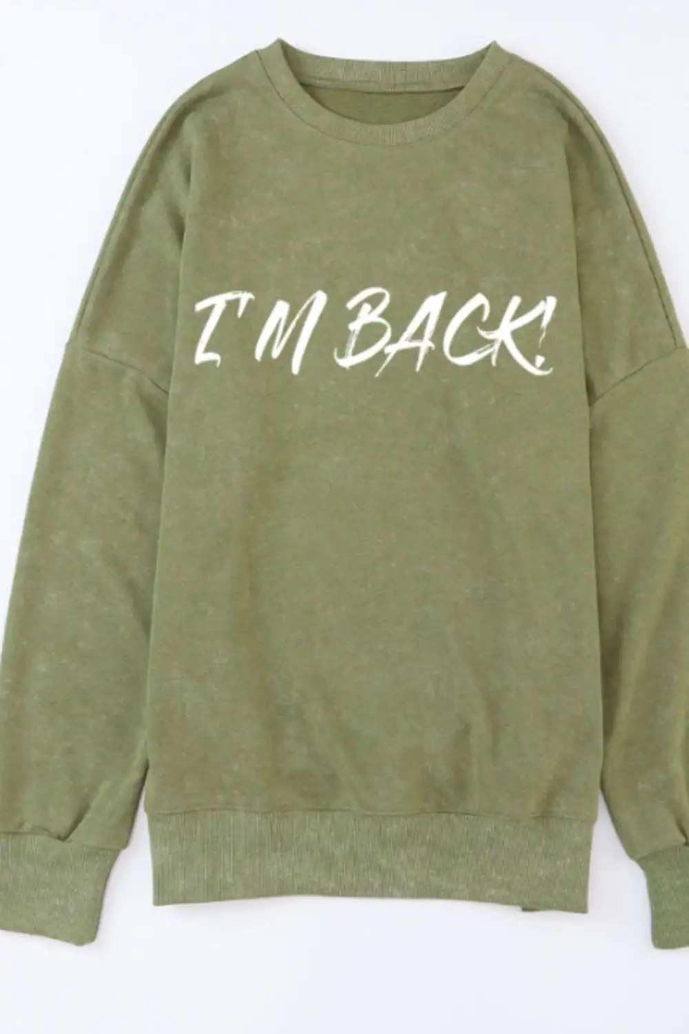 I'M BACK Round Neck Dropped Shoulder Sweatshirt - Trendsi - Flyclothing LLC