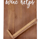 20" X 10" Brown Life Happens Wine Helps Rustic Wood Hanging Wall Decor - HomeRoots - Flyclothing LLC
