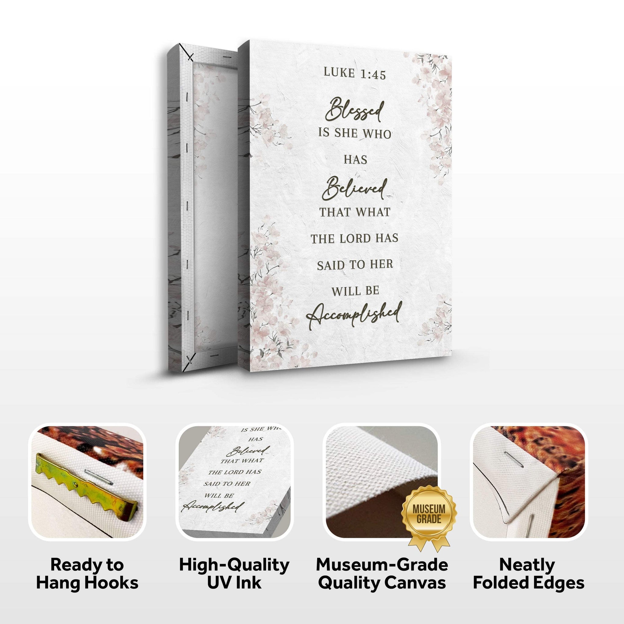 Blessed Is She Who Has Believed - Luke 1:45 Faith Wall Art III - Tailored Canvases - Flyclothing LLC