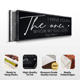 I Have Found The One Whom My Soul Loves Faith Sign II - Tailored Canvases - Flyclothing LLC