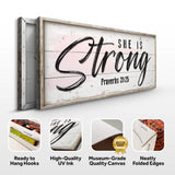 She Is Strong Proverbs 31:25 Faith Sign - Tailored Canvases - Flyclothing LLC